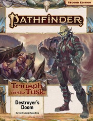 Pathfinder Adventure Path #209 - Triumph of the Tusk Part 3 of 3: Destroyer's Doom